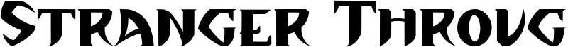 Stranger Through Font