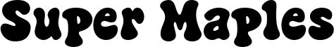 Super Maples Font
