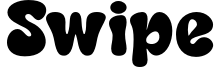 Swipe Font
