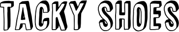 Tacky Shoes Font