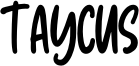 Taycus Font