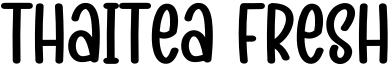 Thaitea Fresh Font