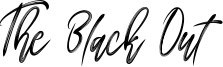 The Black Out Font