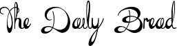The Daily Bread Font