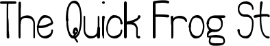 The Quick Frog St Font