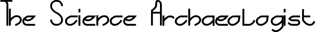 The Science Archaeologist Font