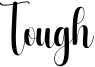 Tough Font