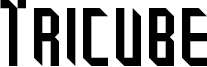 Tricube Font