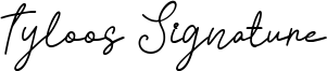 Tyloos Signature Font