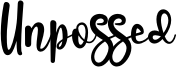 Unpossed Font