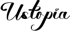Ustopia Font