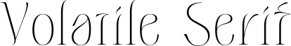Volatile Serif Font