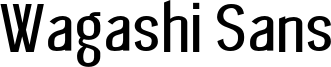 Wagashi Sans Font