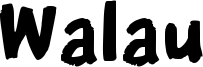 Walau Font