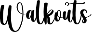 Walkouts Font