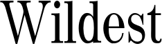 Wildest Font