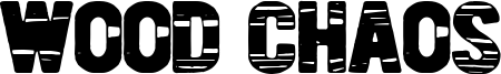 Wood Chaos Font