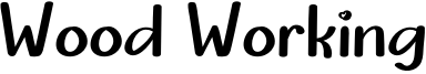 Wood Working Font