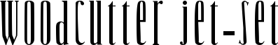 Woodcutter Jet-Set Font
