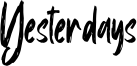 Yesterdays Font