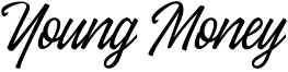 Young Money Font