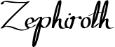 Zephiroth Font