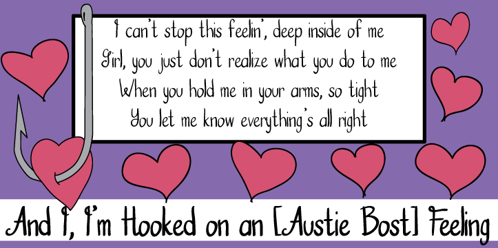 Austie Bost Hooked on a Feeling