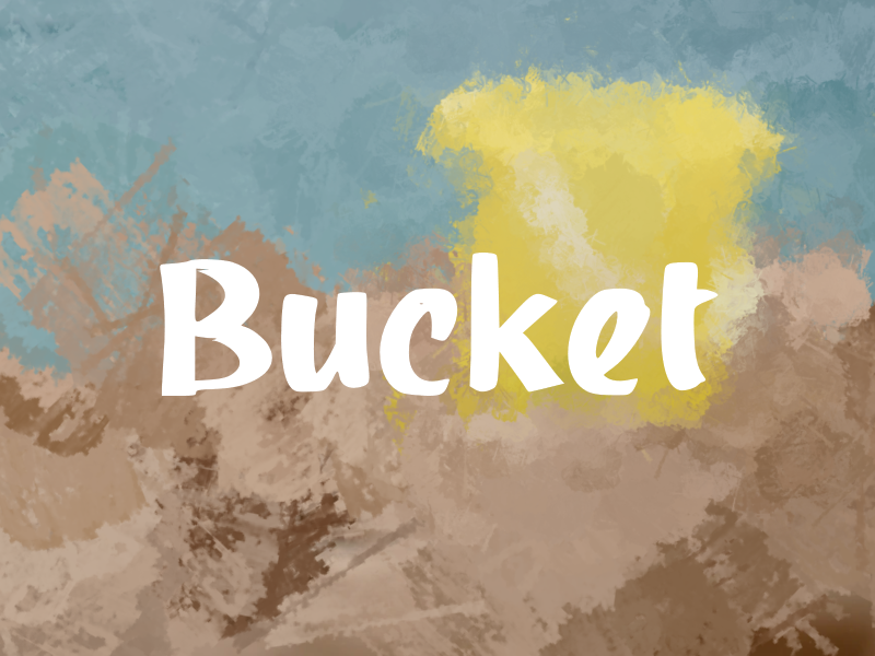 b Bucket