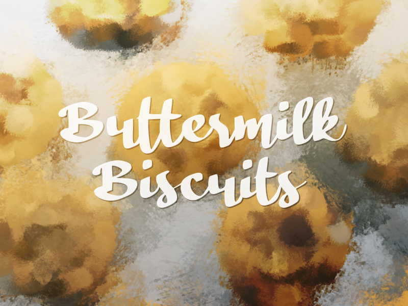 b Buttermilk Biscuits