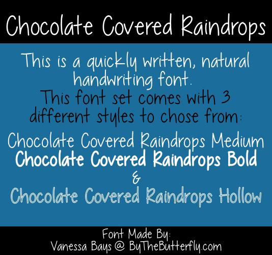 Chocolate Covered Raindrops