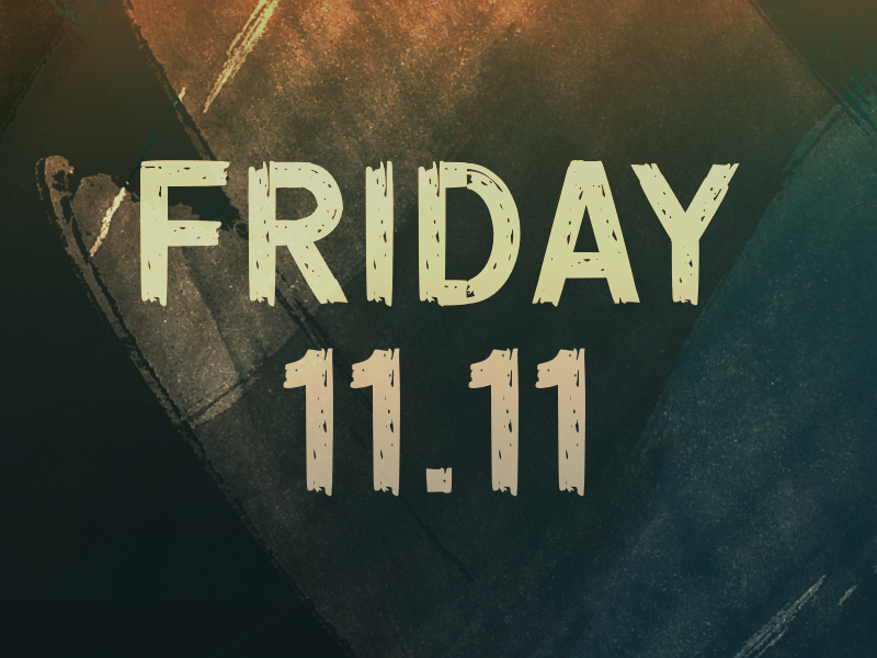 f Friday 11.11