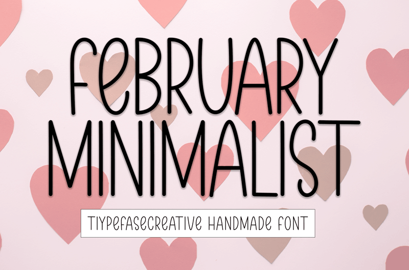 February Minimalist