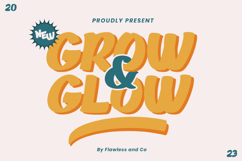 Grow and Glow