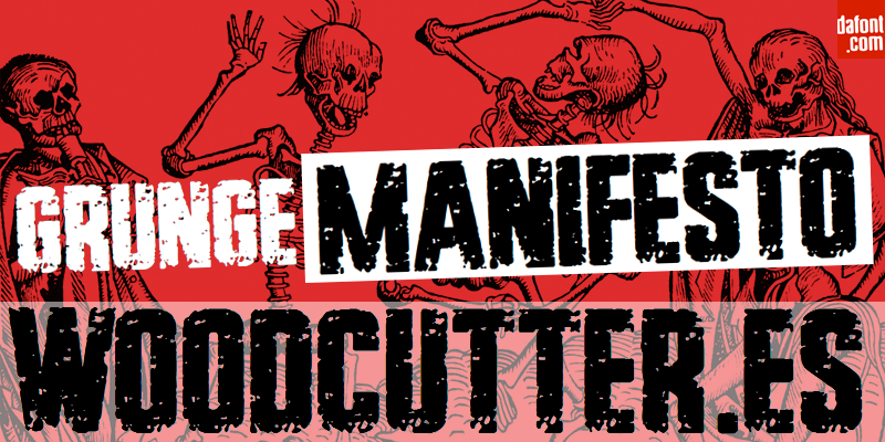 Grunge Manifesto
