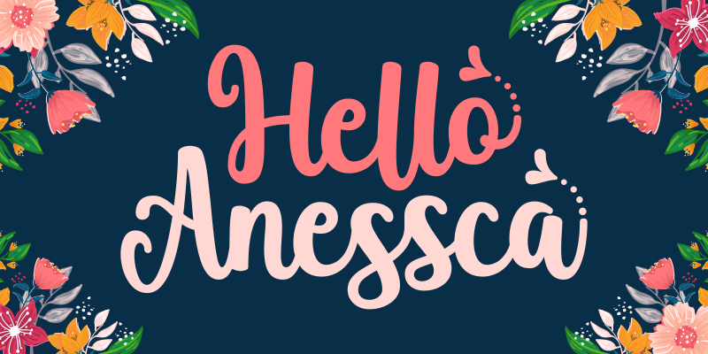 Hello Anessca