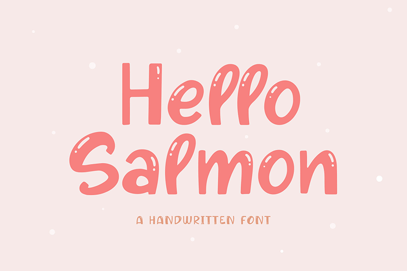 Hello Salmon