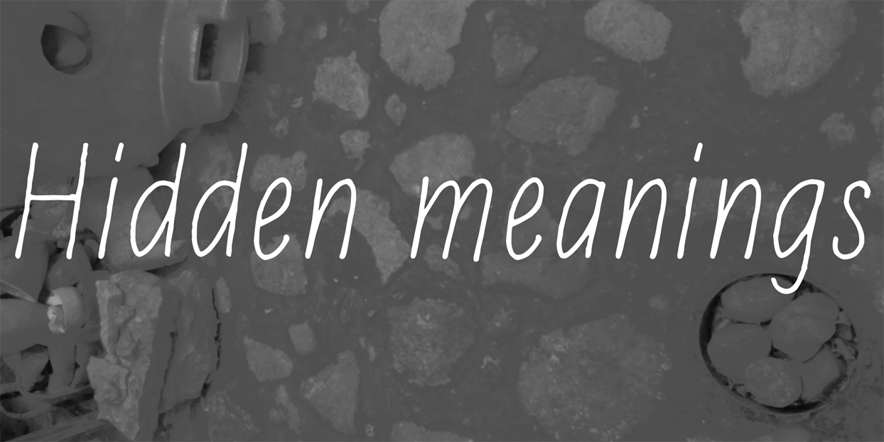 Hidden meanings