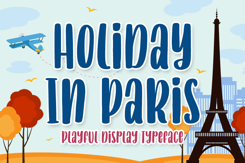 Holiday In Paris