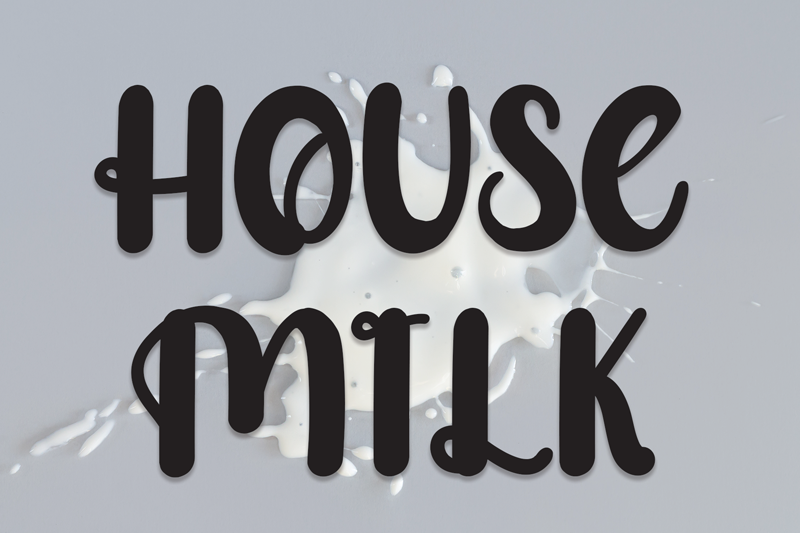 House Milk
