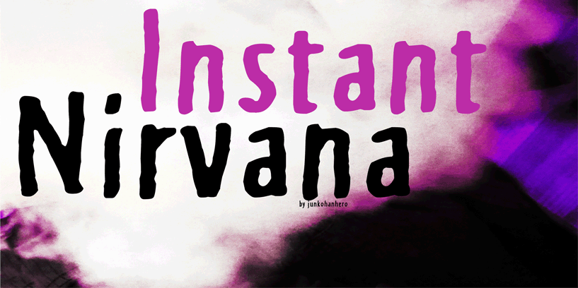 Instant Nirvana