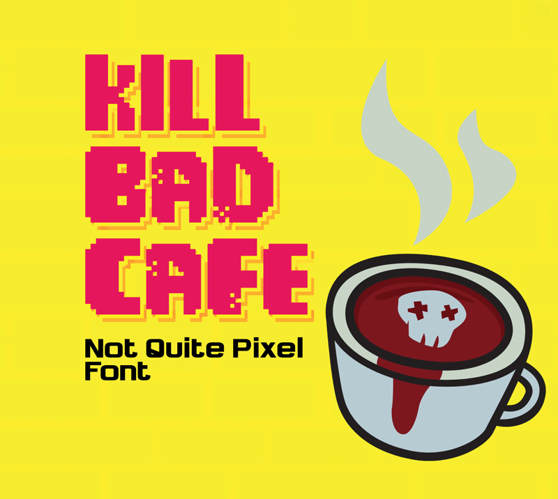 Kill Bad Cafe