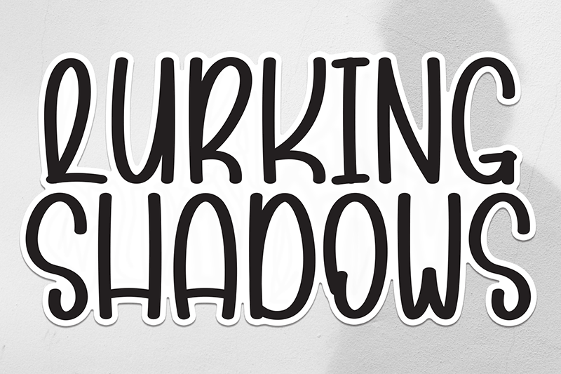 Lurking Shadows