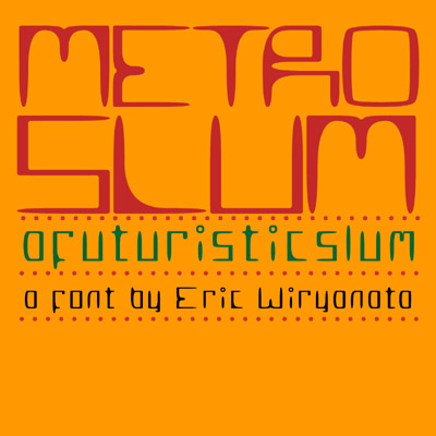 MetroSlum