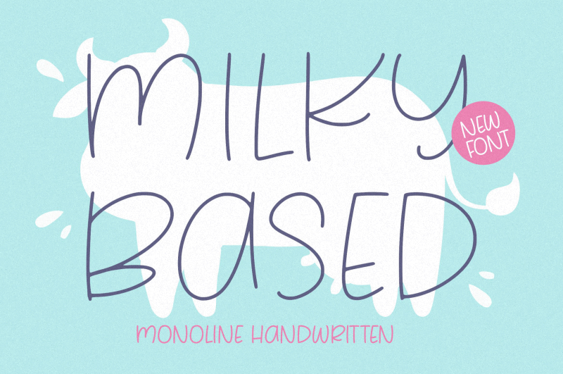 Milky Based