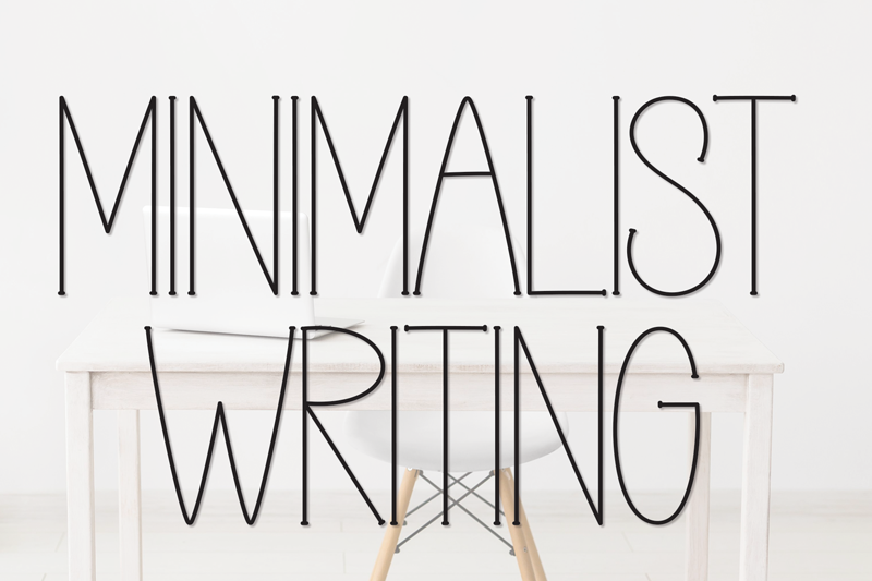 Minimalist Writing