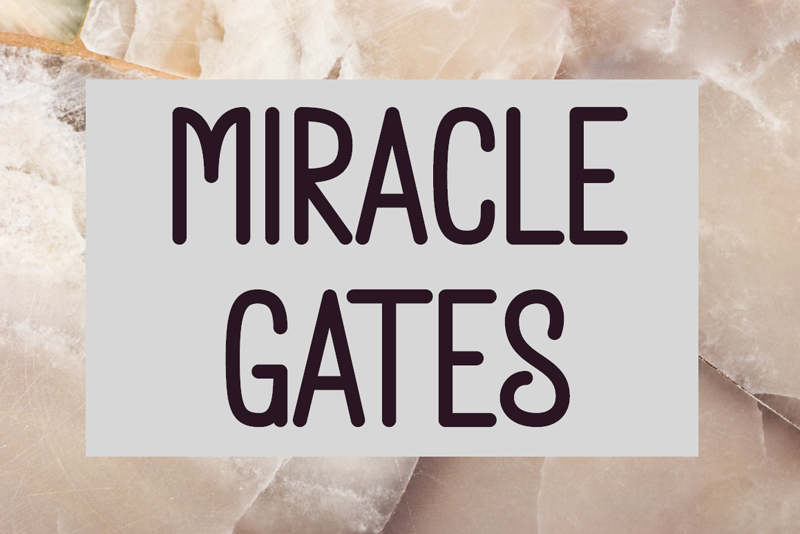 Miracle Gates