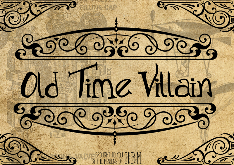 Old Time Villain