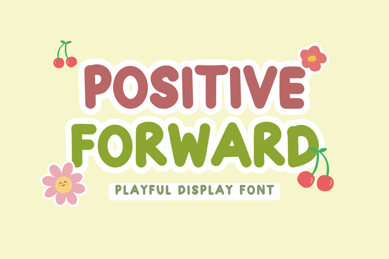 Positive Forward