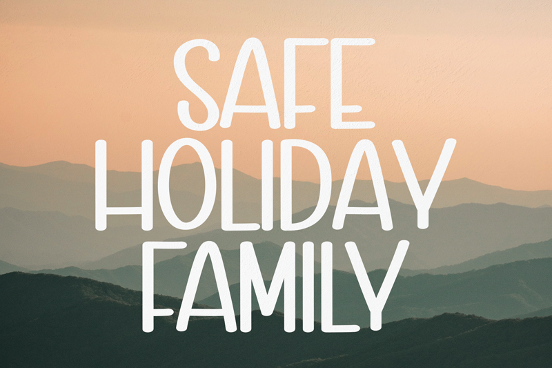 Safe Holiday Family