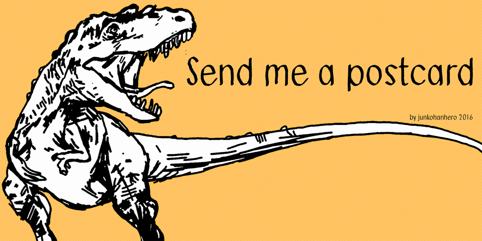 Send me a postcard